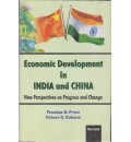 Economic Development in India and China : New Perscpective on Progress and Change